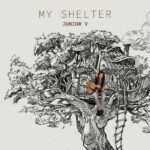 Junior V - My Shelter