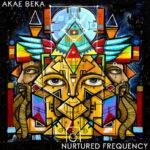 Akae Beka - Nurtured Frequency