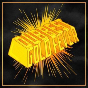 Dubbest - Gold Fever