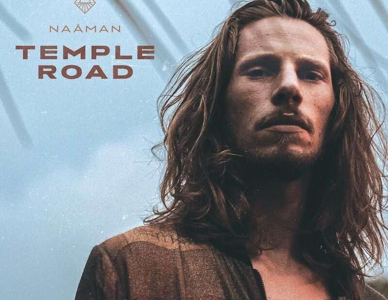 NAÂMAN - Temple Road