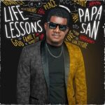 Papa San - Life Lessons