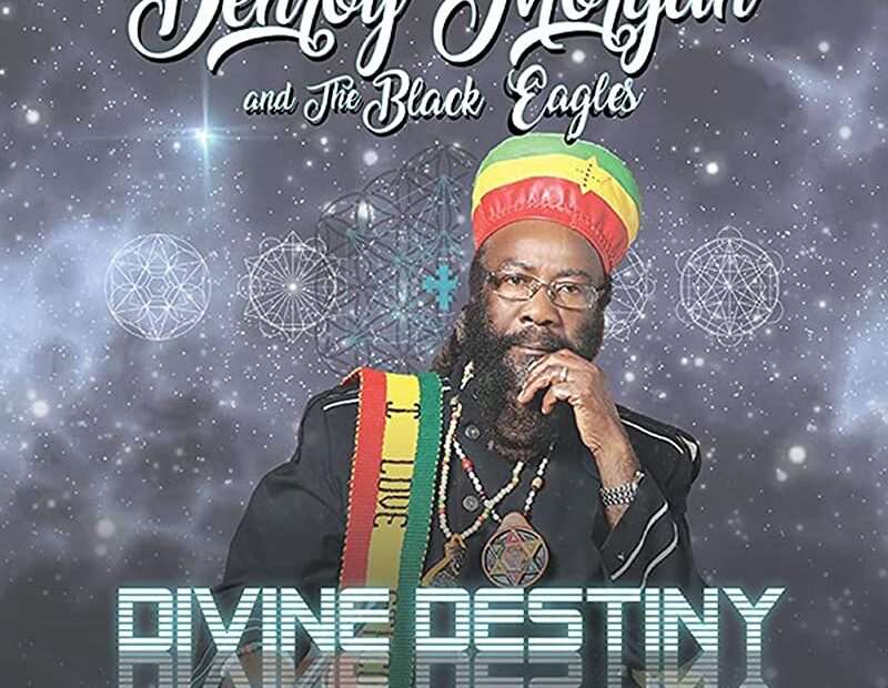 Denroy Morgan & The Black Eagles - Divine Destiny