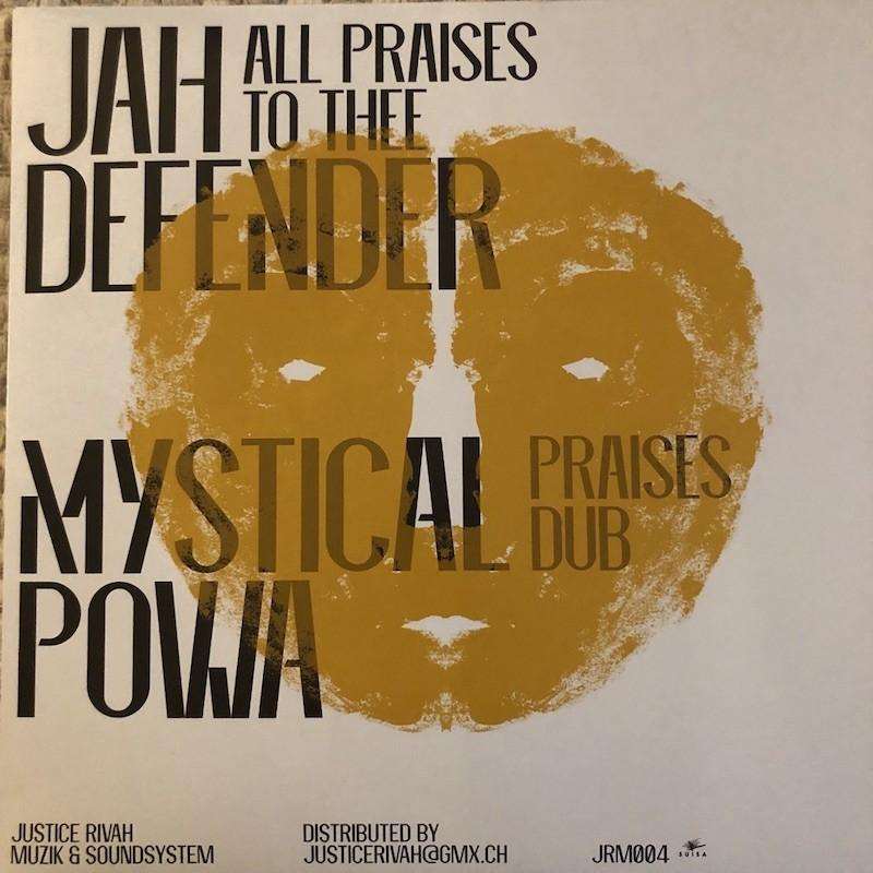 Jah Defender - All Praises To Thee EP