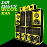 Jah Mason - Wicked Man EP