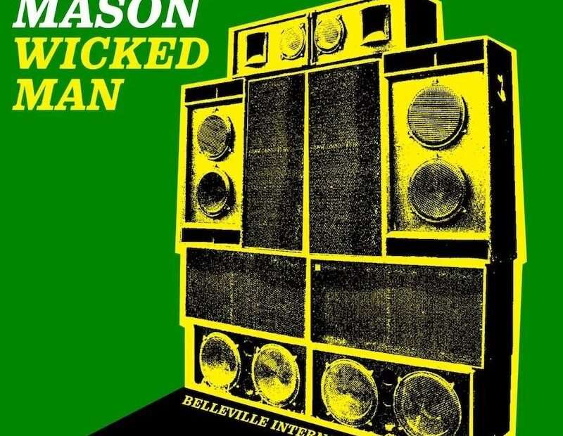 Jah Mason - Wicked Man EP