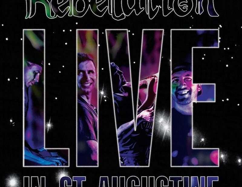Rebelution - Live In St. Augustine