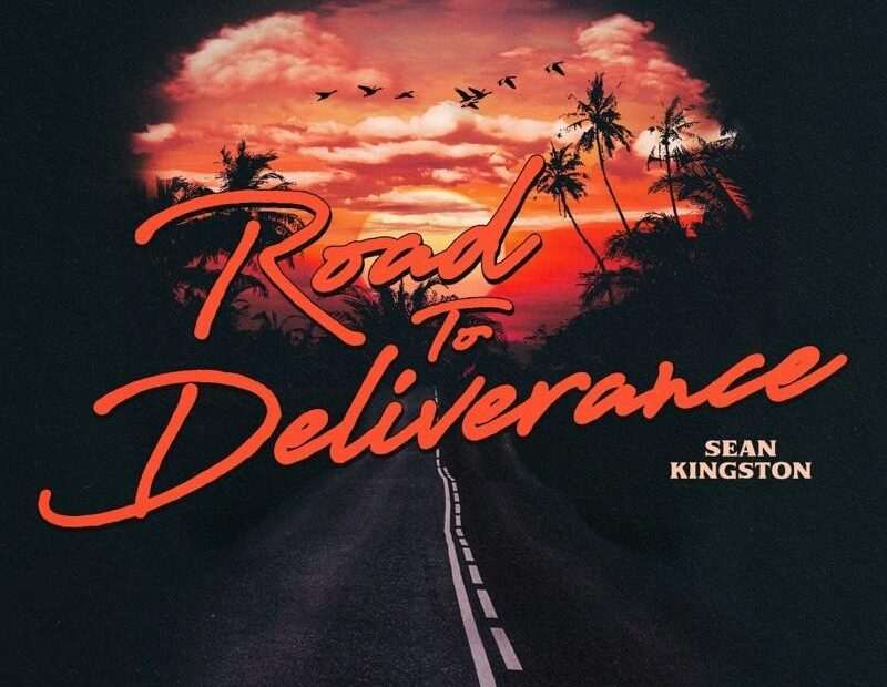 Sean Kingston - Road To Deliverance