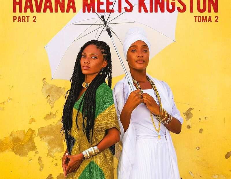 Mista Savona Presents - Havana Meets Kingston Part 2
