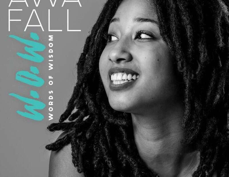 Awa Fall - Words Of Wisdom