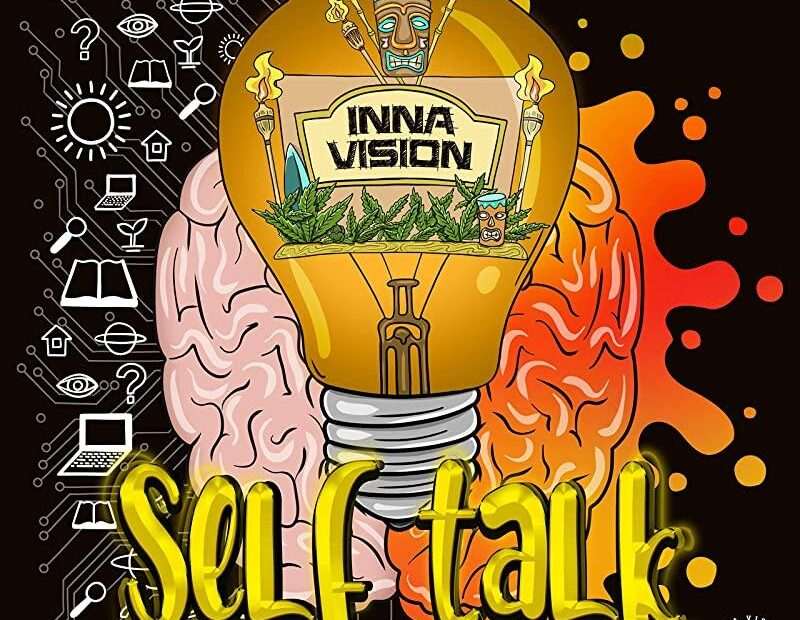 Inna Vision - Self Talk
