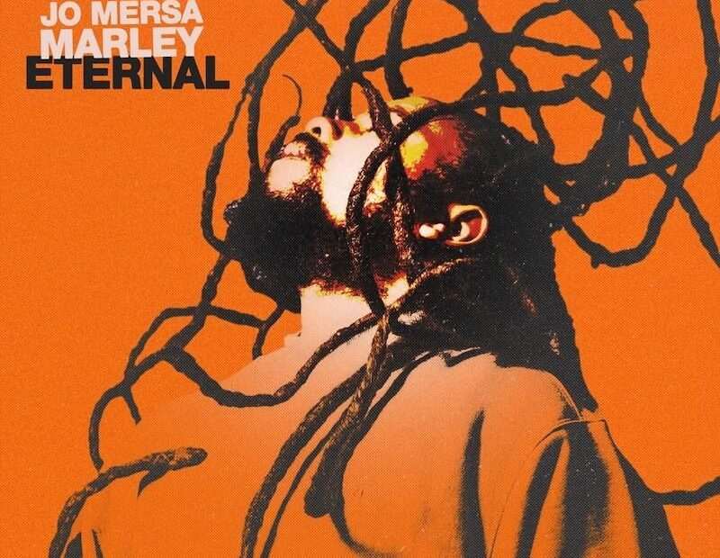 Jo Mersa Marley - Eternal EP