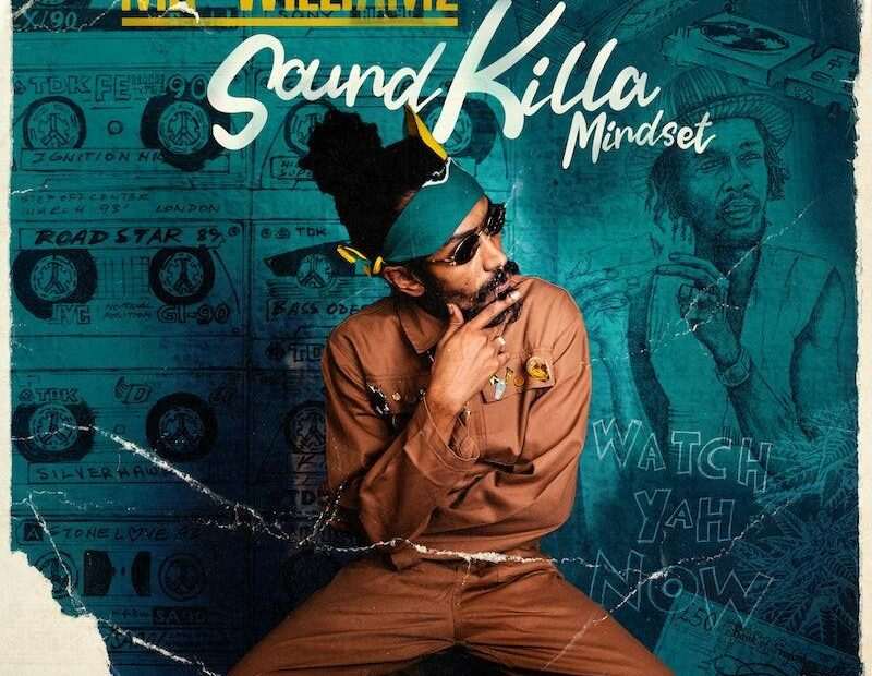 Mr. Williamz - Sound Killa Mindset