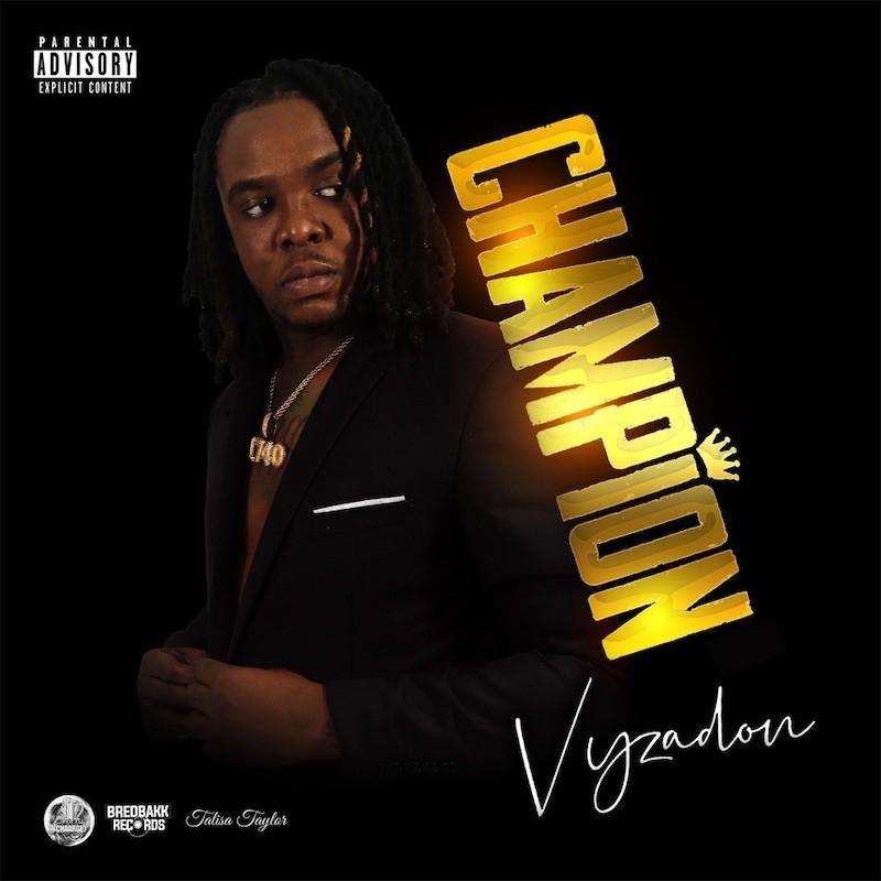 Vyzadon - Champion EP