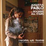 Augustus Pablo & Rockers All Stars - Lightning And Thunder