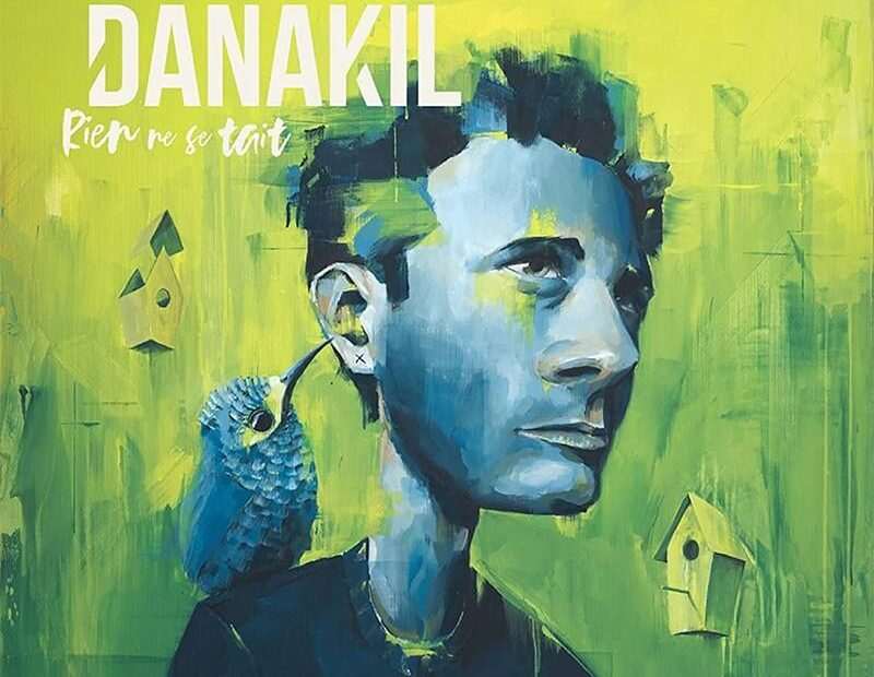 Danakil - Rien Ne Se Tait