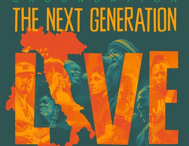 Groundation - The Next Generation Live