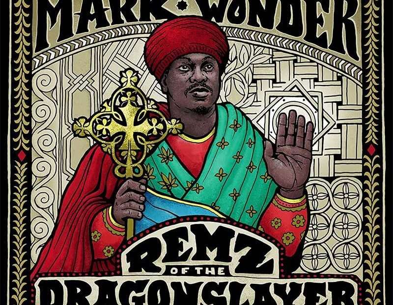 Mark Wonder - Remz Of The Dragonslayer