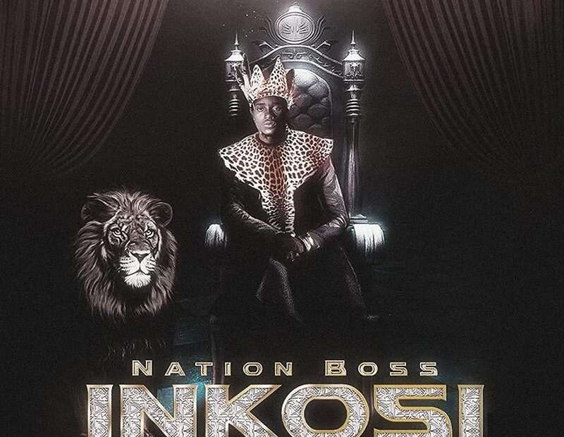 Nation Boss - Inkosi