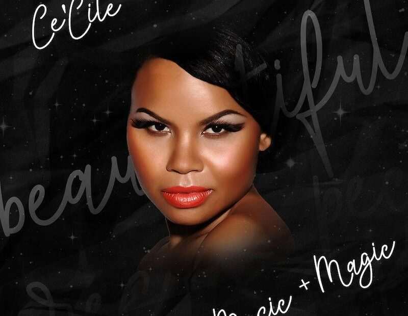 Ce'Cile - Music + Magic