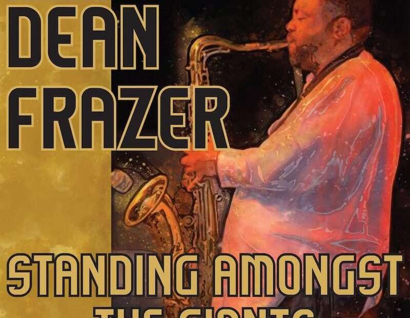 Dean Frazer - Standing Amongst The Giants