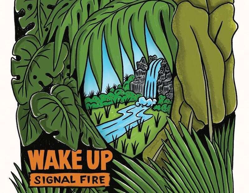 Signal Fire - Wake Up