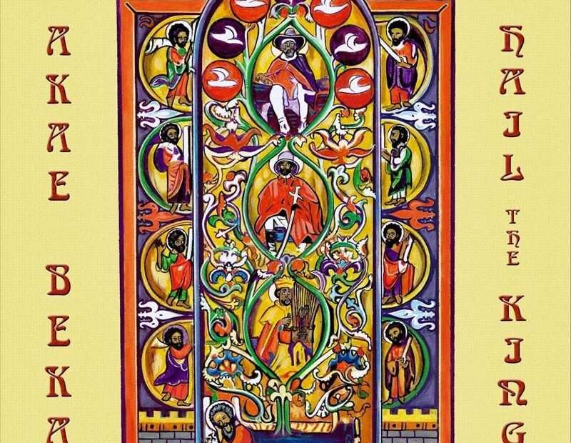 Akae Beka - Hail The King