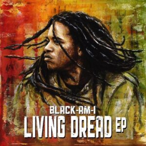 Black-Am-I - Living Dread EP