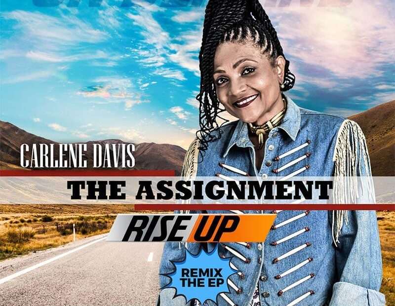 Carlene Davis - The Assignment Rise Up (Remix The EP)