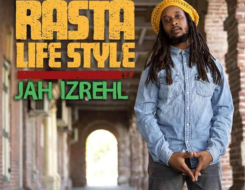 Jah Izrehl - Rasta Lifestyle EP
