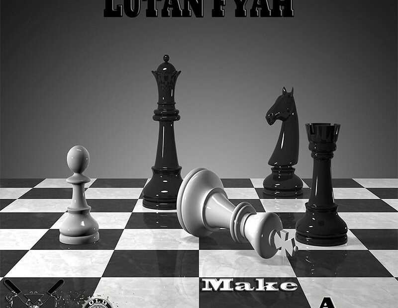 Lutan Fyah - Make A Move EP