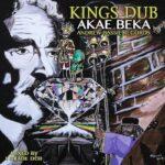 Akae Beka - Kings Dub