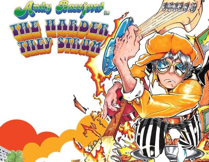 Andy Bassford - The Harder They Strum