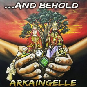 Arkaingelle - ...And Behold
