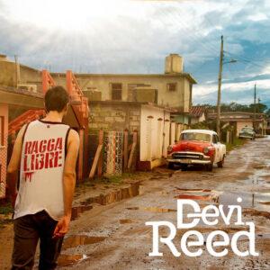 Devi Reed - Ragga Libre