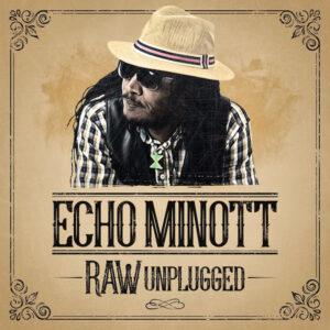 Echo Minott - Raw Unplugged