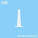 Fikir Amlak & King Alpha - Axum