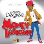 General Degree - Money Language EP