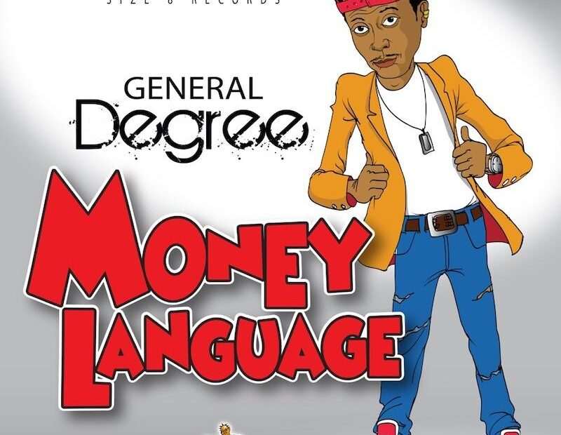 General Degree - Money Language EP
