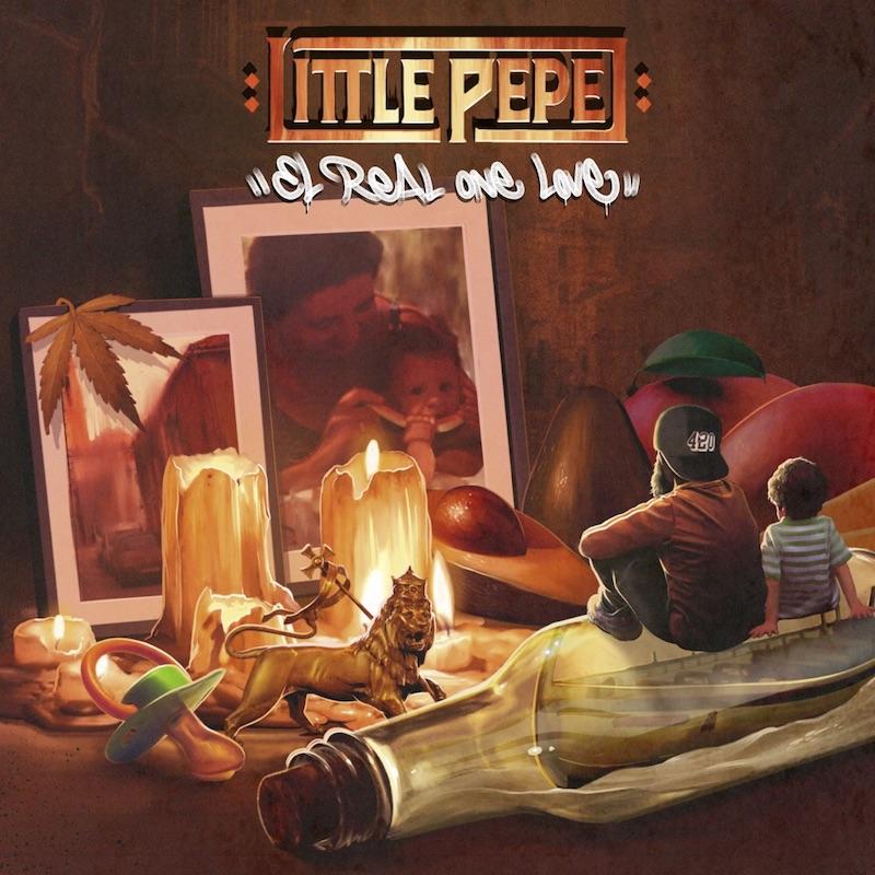 Little Pepe - El Real One Love