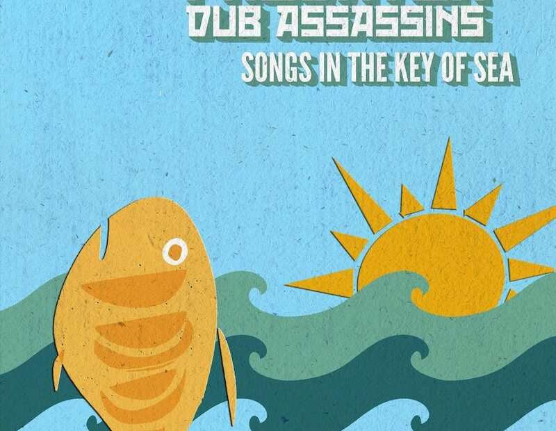 Predator Dub Assassins - Songs In The Key Of Sea