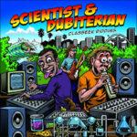 Scientist & Dubiterian - Classeek Riddims