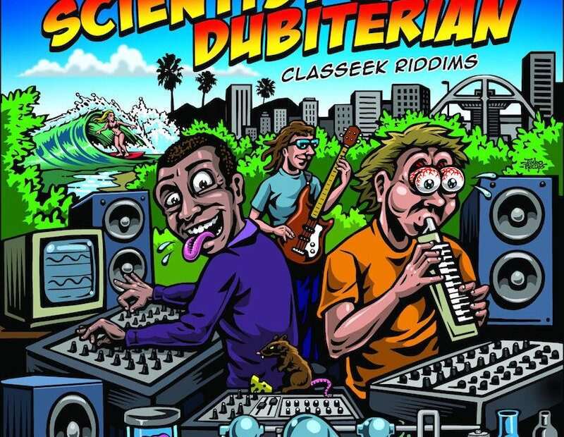 Scientist & Dubiterian - Classeek Riddims