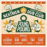 The Nextmen & Gentleman's Dub Club - Pound For Pound