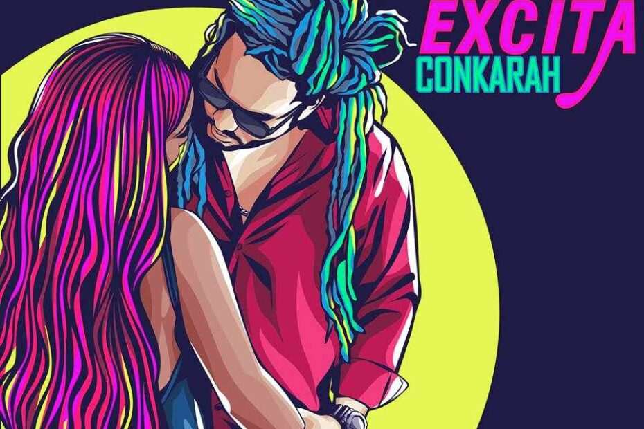 Conkarah - Excita