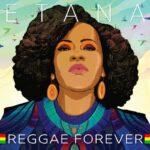 Etana - Reggae Forever
