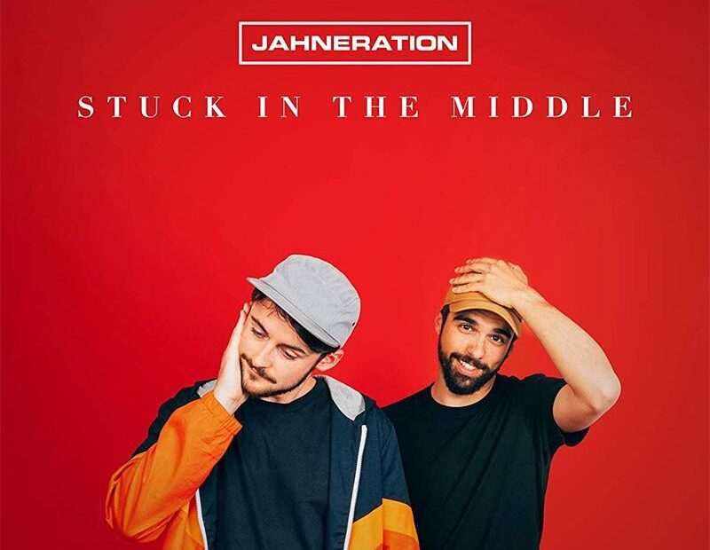 Jahneration - Stuck In The Middle