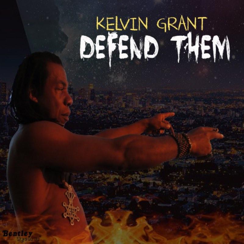 Kelvin Grant - Defend Them