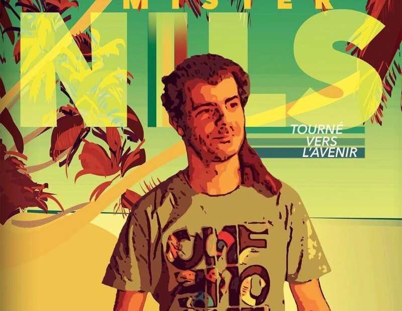 Mister Nils - Tourne Vers L'avenir