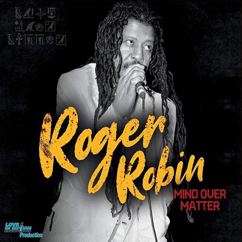 Roger Robin - Mind Over Matter