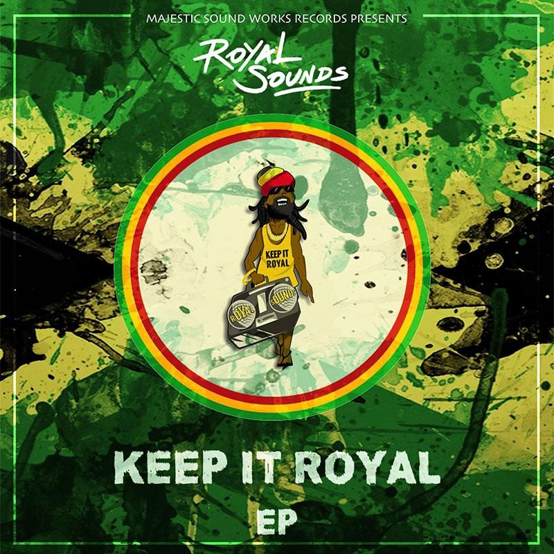 Royal Sounds - Keep It Royal EP
